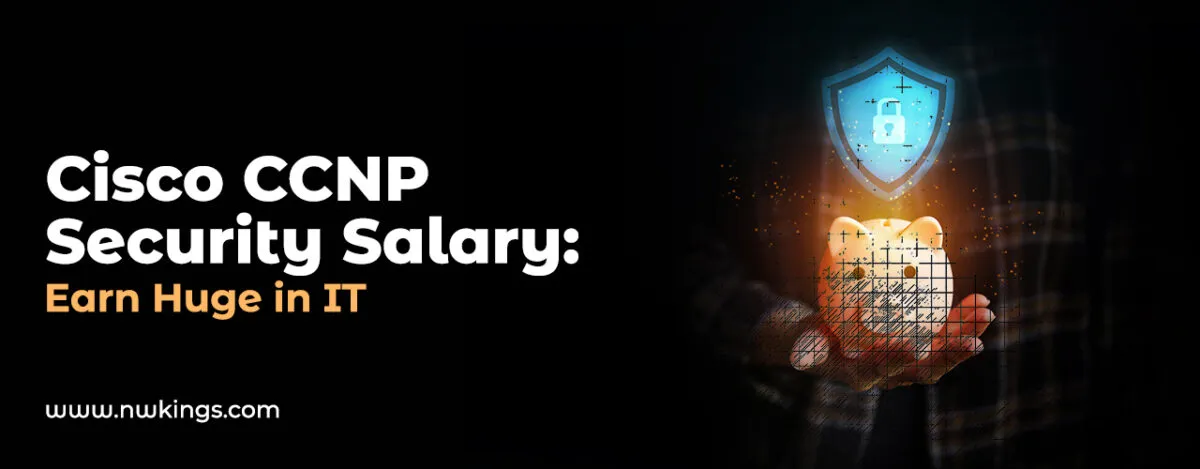 CCNP Security Salary and Job Prospects in the IT Industry