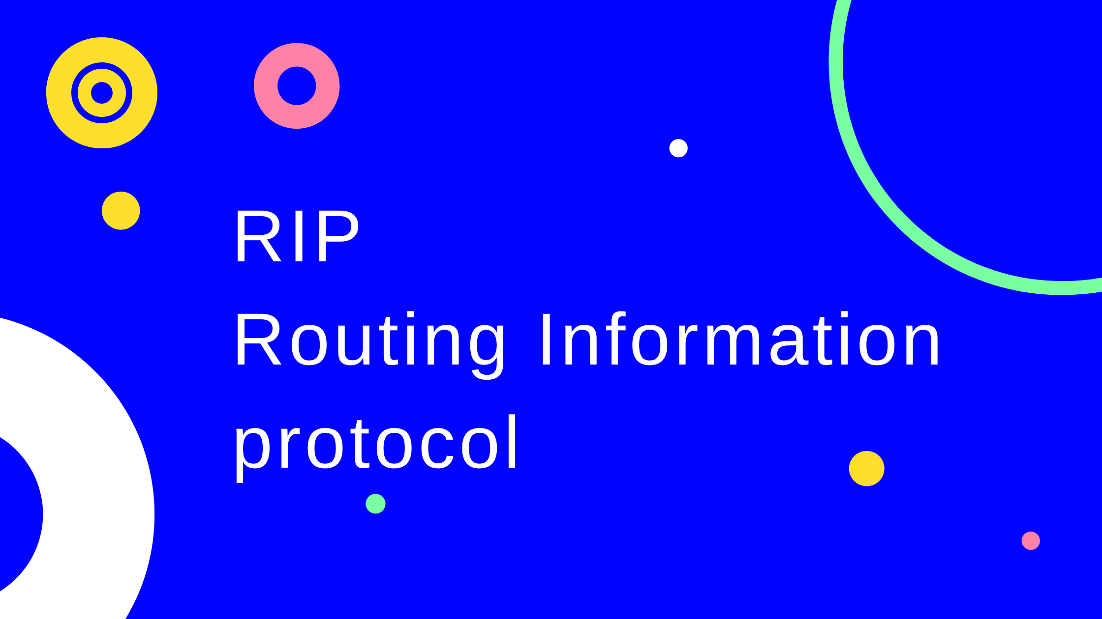 RIP-Routing Information Protocol