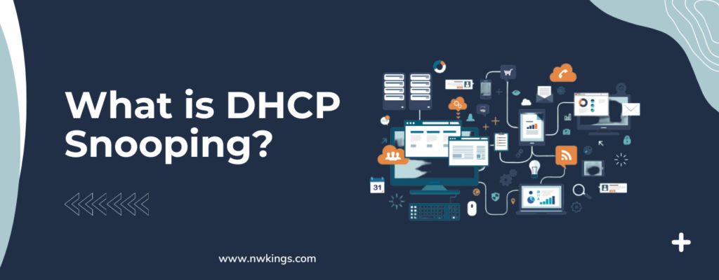 What is DHCP Snooping?