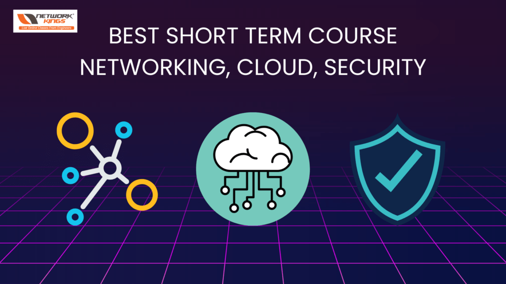 Short term courses in Networking, Cloud, Security