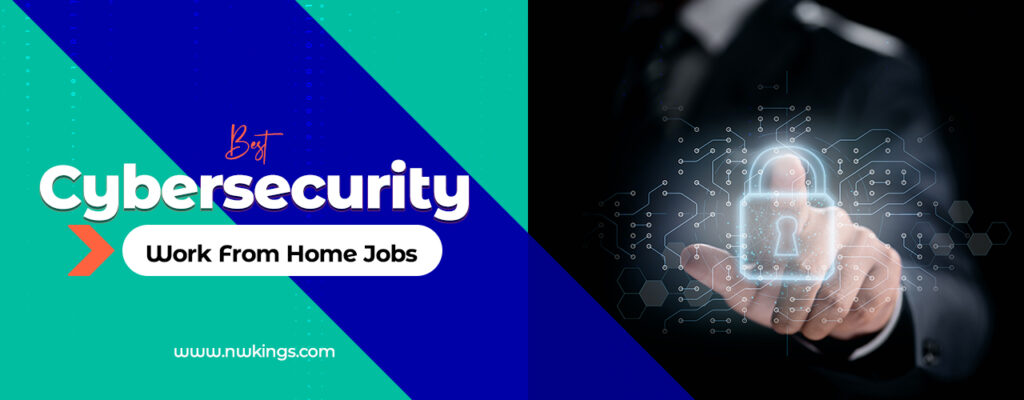 cybersecurity work from home jobs