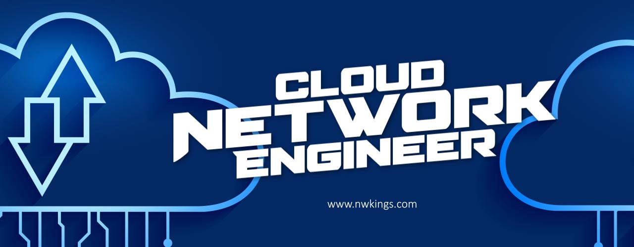 Cloud Network Engineer Program Explained