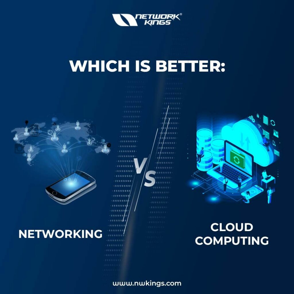 networking vs cloud computing - which is better