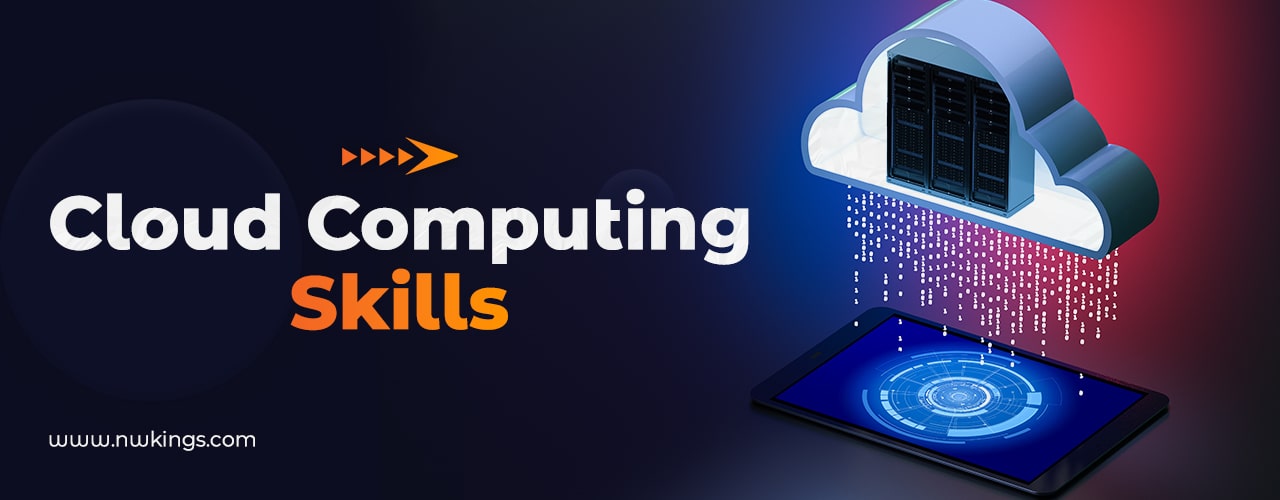 Ultimate Cloud Computing Skills That Will Make You Grow In IT