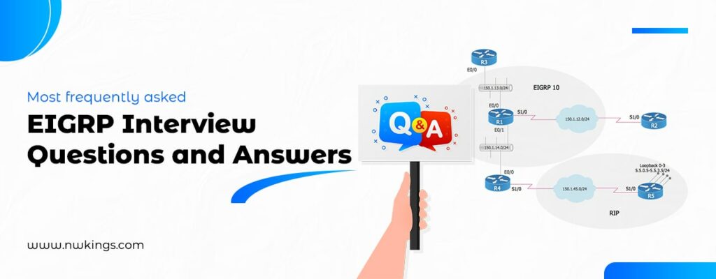 EIGRP Interview Questions and Answers