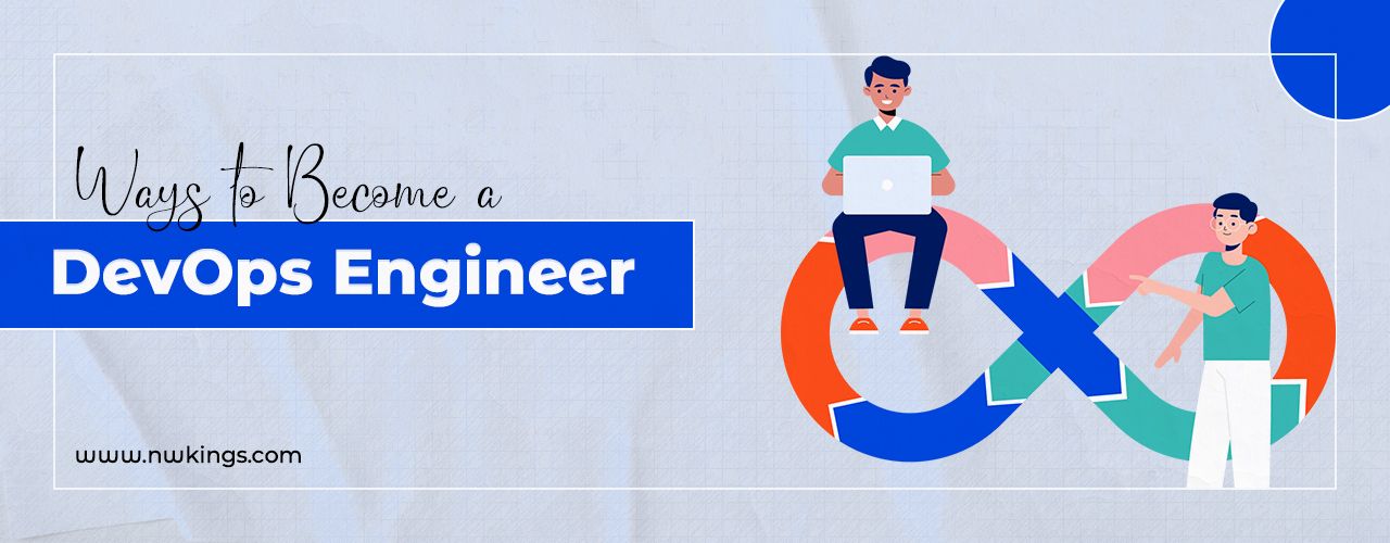 How to Become a DevOps Engineer?