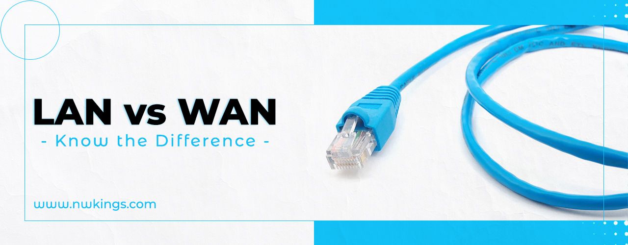differences between lan and wan
