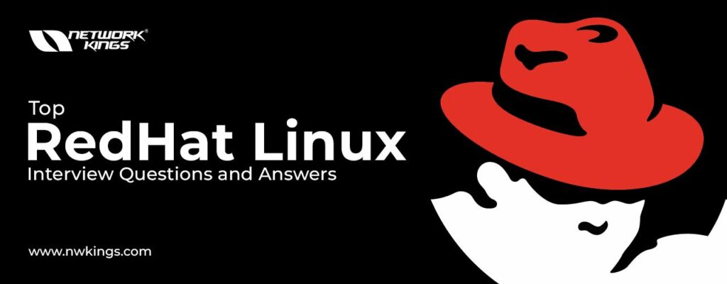 red hat linux interview questions and answers