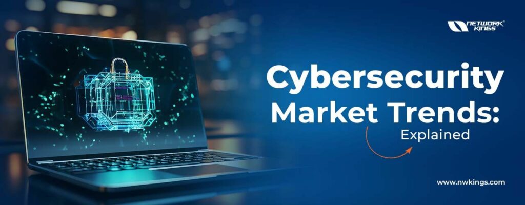 cybersecurity market trends