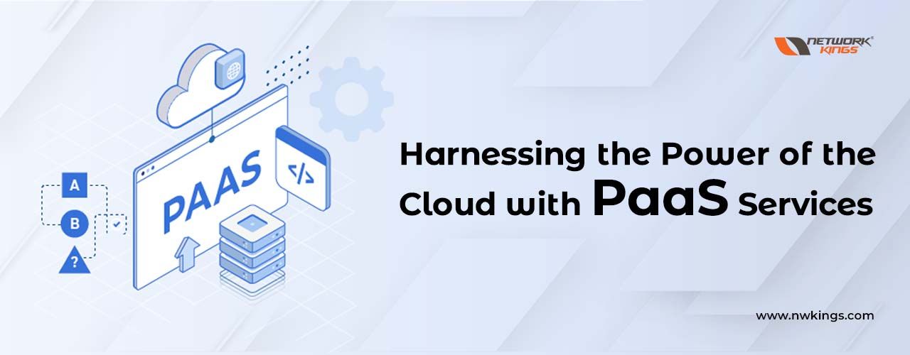 (Platform as a Service) PaaS in Cloud Computing: Explained