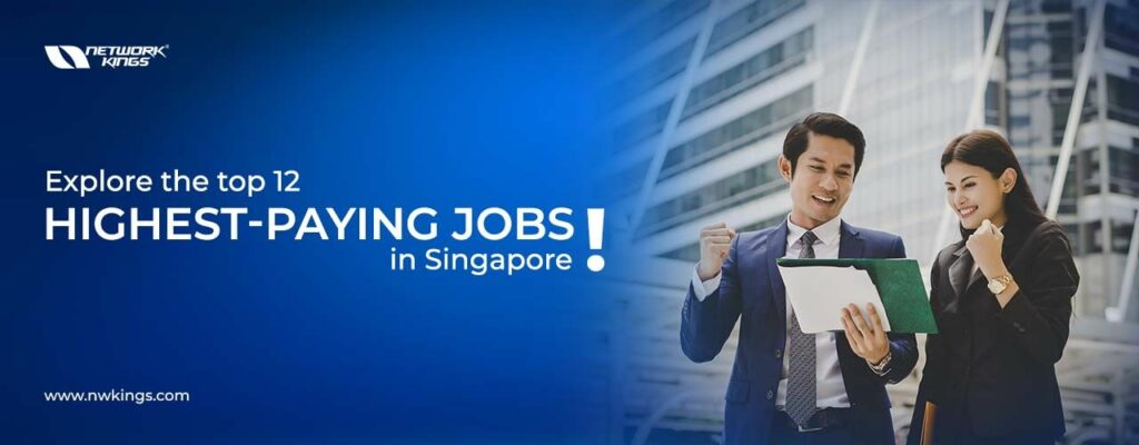 Highest Paying Jobs in Singapore
