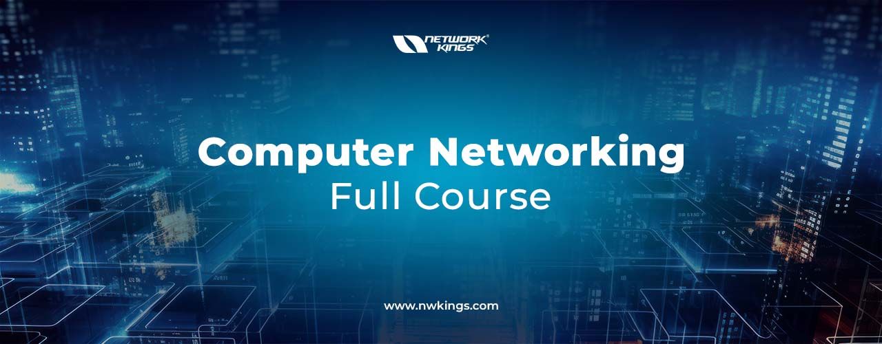 Best Computer Networking Full Course and Certifications