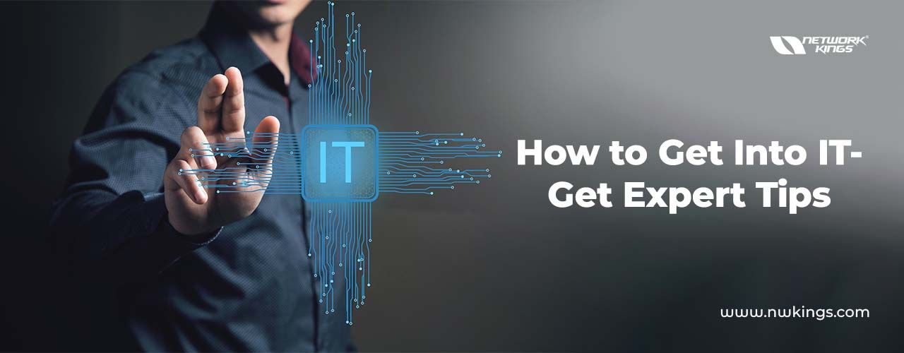 How to gеt into IT Fiеld: Thе Bеst Guide to Launch Your IT Carееr