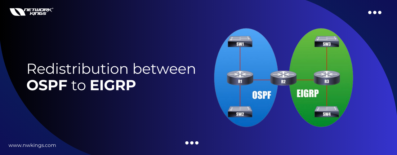 route redistribution between ospf and eigrp