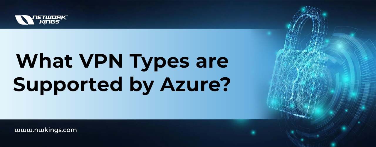 what vpn types are supported by azure